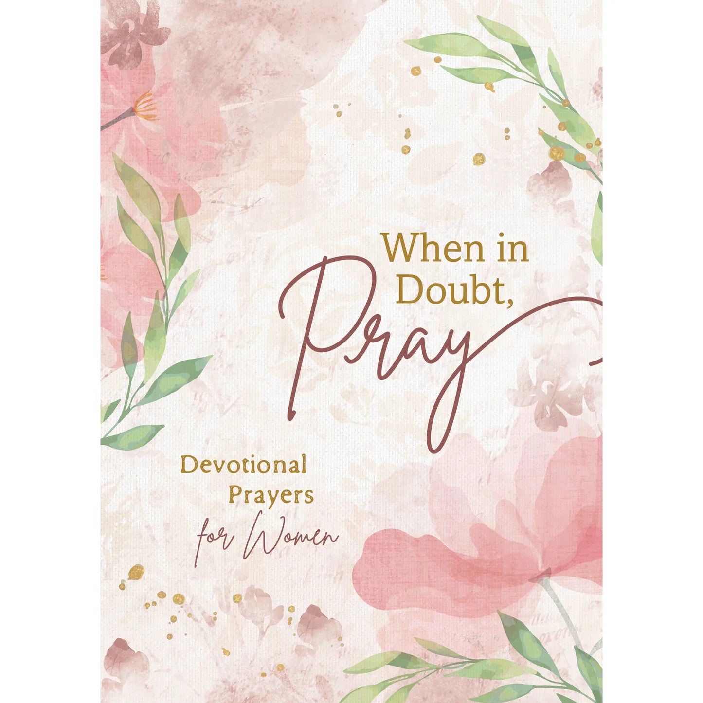 When in doubt, pray