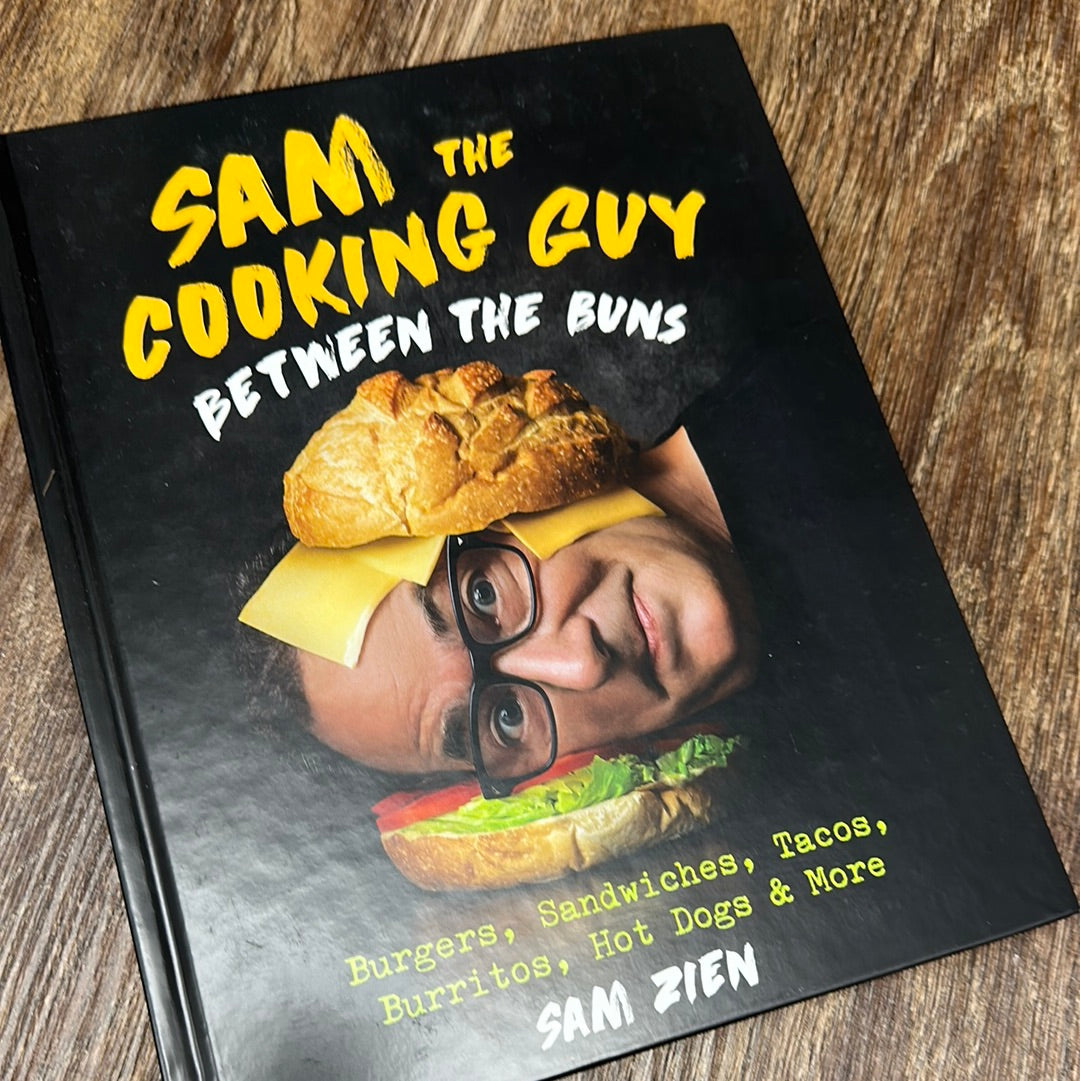 Sam the Cooking Guy, B/T the Buns